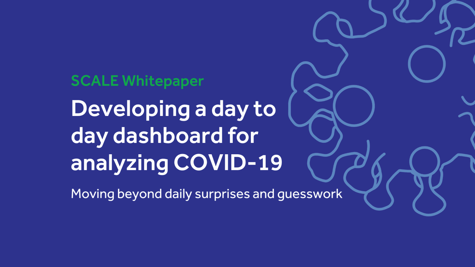 COVID-19 dashboard whitepaper, developing daily analysis tools, blue background with virus illustration.