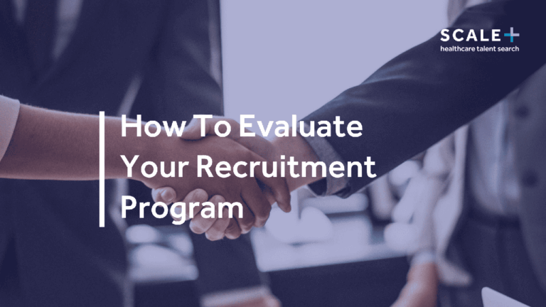 Business professionals shaking hands; text overlay: How to Evaluate Your Recruitment Program.