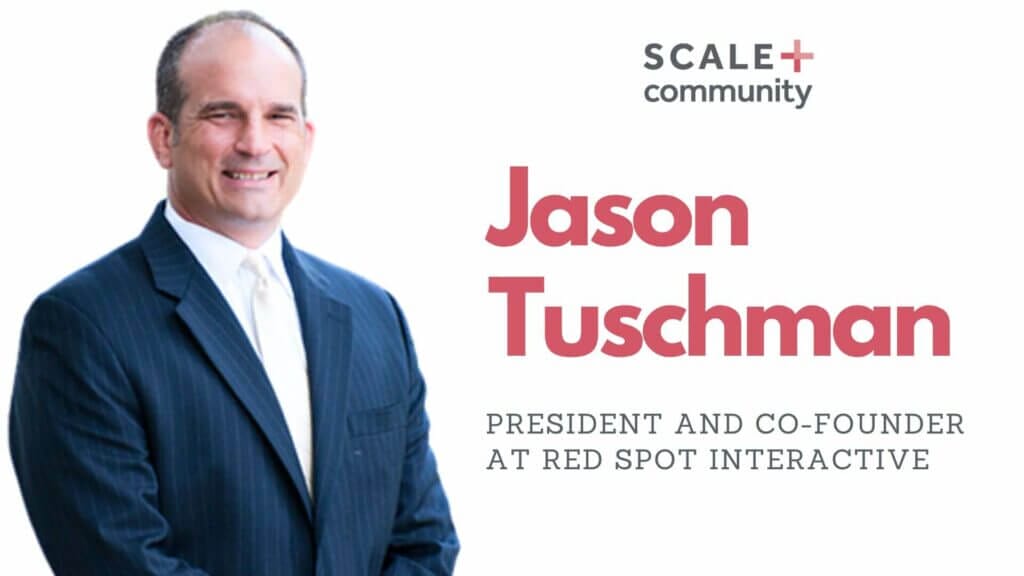 Red Spot Interactive’s Jason Tuschman on Overcoming the Challenges of Healthcare IT Adoption