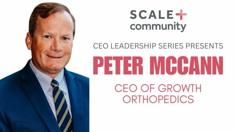 CEO Leadership Series with Growth Orthopedics CEO in professional attire.