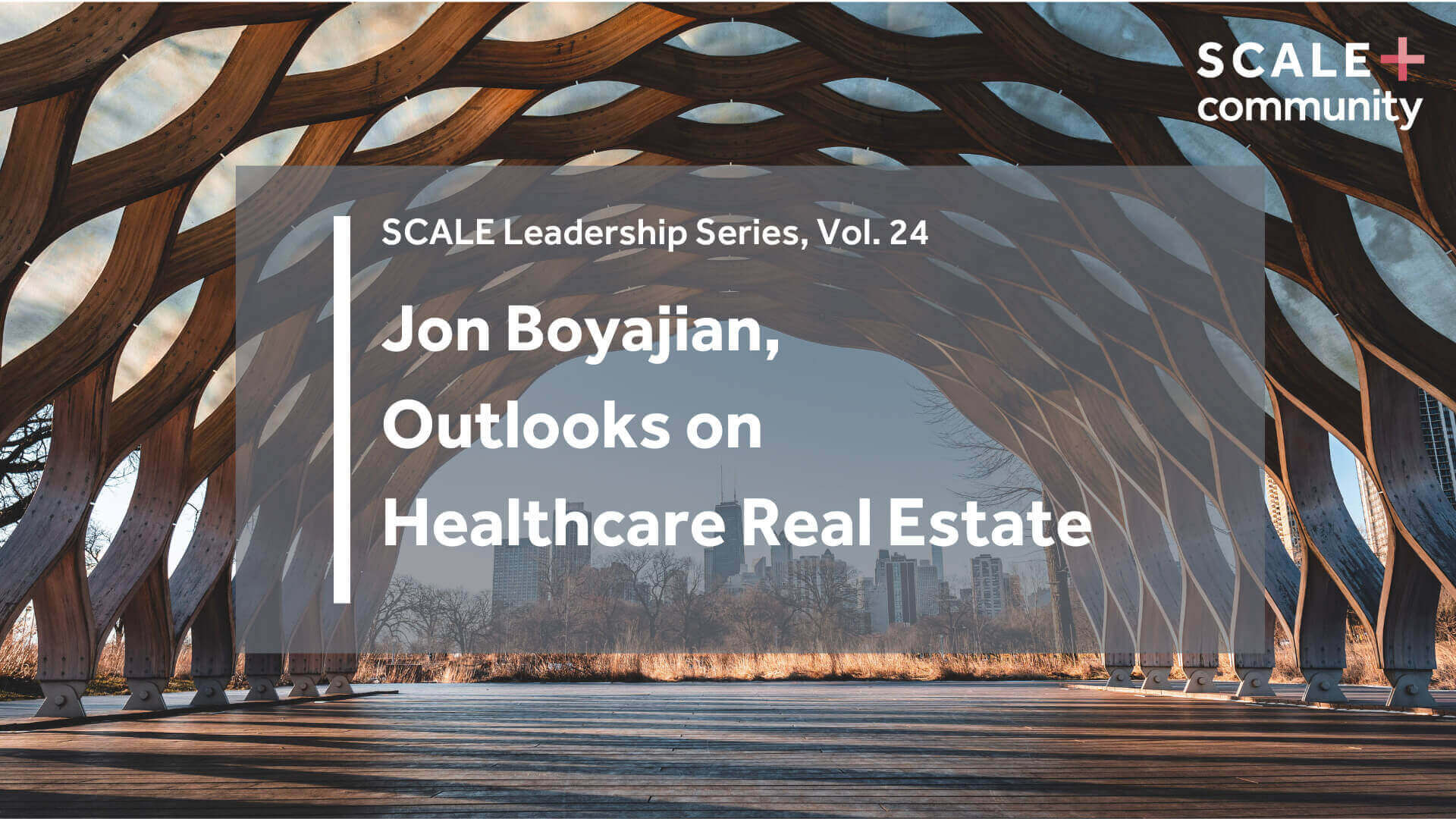 Outlooks on Healthcare Real Estate with Jon Boyajian