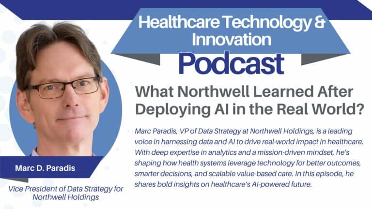 What Northwell Learned After Deploying AI in the Real World - with Marc Paradis, VP of Data Strategy at Northwell Holdings
