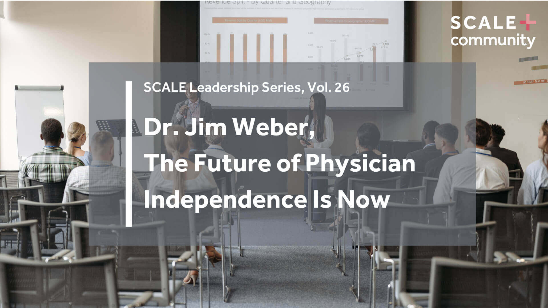 The Future of Physician Independence is Now with Dr. Jim Weber