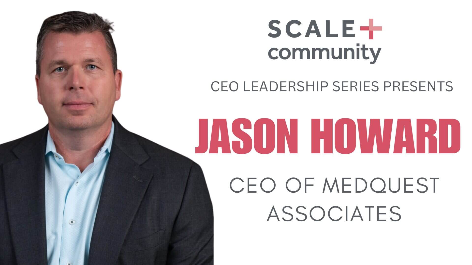 The Focus on Health System MSO Partnerships: Insights from Jason Howard, CEO of MedQuest Associates