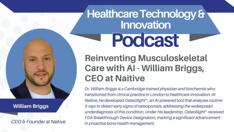 Reinventing Musculoskeletal Care with AI - William Briggs, CEO at Naitive x Analyzing Healthcare